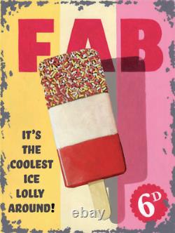 FAB Lolly- Metal Wall Sign (2 sizes Jumbo / Super Jumbo)
