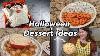 Halloween Dessert Ideas Halloween Compilation 2023
