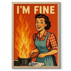 I'm Fine Print, Vintage Typography Poster, Funny Kitchen Decor, Retro Wall Art