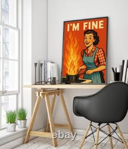 I'm Fine Print, Vintage Typography Poster, Funny Kitchen Decor, Retro Wall Art