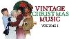 Vintage Christmas Music That S Not Overplayed
