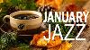 Janvier Jazz Sweet Jazz U0026 Élégante Bossa Nova Pour Se Détendre Étudier Et Travailler Efficacement